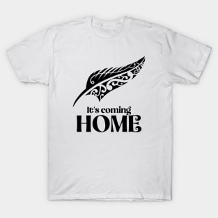 It's Coming Home T-Shirt